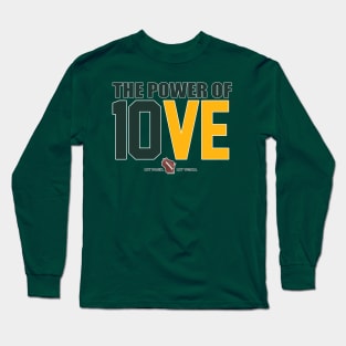 The Power of 10VE™ Long Sleeve T-Shirt